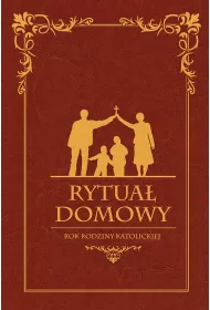 Rytua� Domowy. Rok rodziny katolickiej