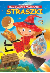 Straszki rymowanki ma�ej anki