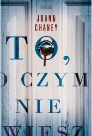 To, O Czym Nie Wiesz