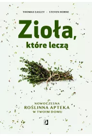 Zio�a, kt�re lecz�