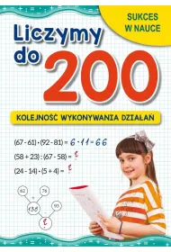 Liczymy do 200. Kolejno�� wykonywania dzia�a�