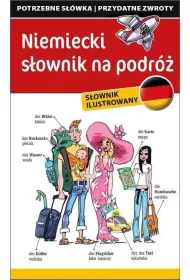 Niemiecki s�ownik na podr�. Rozm�wki. S�ownik ilustrowany