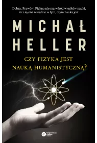 Czy fizyka jest nauk� humanistyczn�