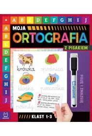 Moja ortografia z pisakiem klasy 1-3. Pisz� i zmazuj�