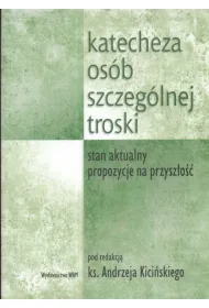 Katecheza os�b szczeg�lnej troski