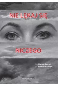 Nie l�kaj si� niczego