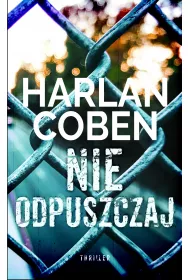 Nie odpuszczaj