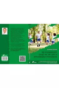 eBook 100 scenariuszy zaj na 100 lekcji wychowania fizycznego pdf