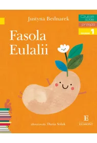 Fasola Eulalii. Czytam sobie. Poziom 1