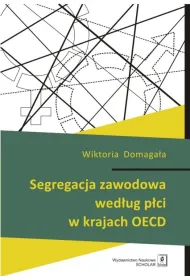 Segregacja zawodowa wed�ug p�ci w krajach OECD