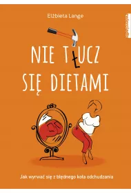 Nie t�ucz si� dietami