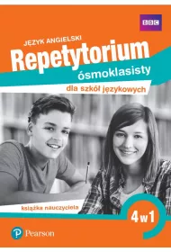 Jzyk angielski. Repetytorium smoklasisty dla szk jzykowych. 4 w 1. Ksika nauczyciela