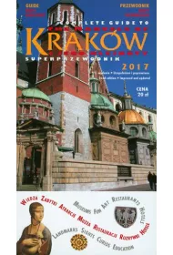 Krak�w i jego klejnoty. Superprzewodnik 2017. Wersja angielsko-polska