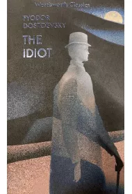 The Idiot. Wordsworth Classics wer. angielska