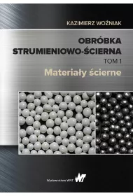 Obr�bka strumieniowo-�cierna. Tom 1. Materia�y �cierne