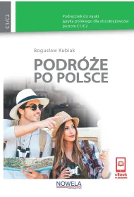 Podr�e po Polsce Podr�cznik do nauki j. polskiego