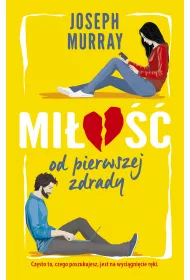 Mi�o�� od pierwszej zdrady