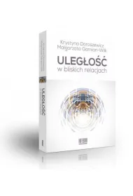 Uleg�o�c w bliskich relacjach