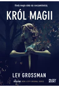 Kr�l magii. Fillory. Tom 2