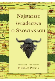 Najstarsze �wiadectwa o S�owianach