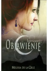 B��kitnokrwi�ci. tom 3. objawienie