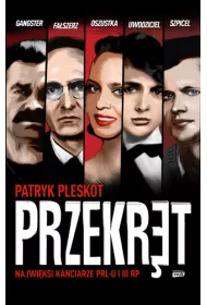 Przekr�t najwi�ksi kanciarze prl-u i III RP
