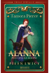 Alanna. Pod opiek� bogini. �wiat Tortallu. Pie�� lwicy. Tom 2