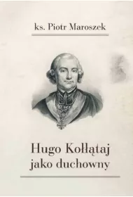 Hugo Ko���taj jako duchowny