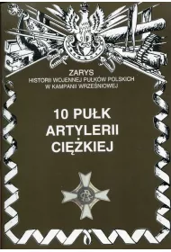 10 Pu�k Artylerii Ci�kiej
