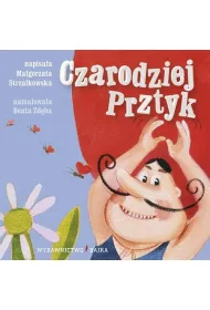 Czarodziej Prztyk BAJKA