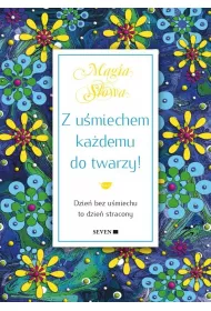 Z u�miechem ka�demu do twarzy!
