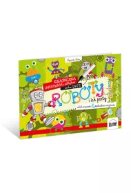 Roboty i ich psoty szko�a zr�czno�ci & doskonalenia umiej�tno�ci