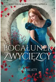 Pocaunek zwycizcy. Pocaunek zdrajcy. Tom 3