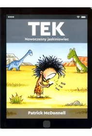 TEK. Nowoczesny jaskiniowiec