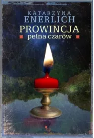 Prowincja pe�na czar�w. Prowincja pe�na... . Tom 5