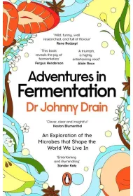 Adventures in Fermentation