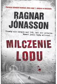 Milczenie lodu. Mroczna wyspa lodu. Tom 1