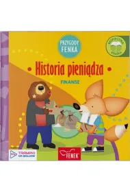 Historia pieni�dza. Finanse. Przygody Fenka
