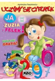 Uczymy si� cyferek. Ja, Zuzia i Felek