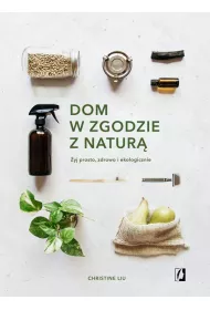 Dom w zgodzie z natur