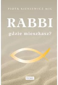 Rabbi gdzie mieszkasz?