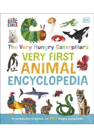 The Very Hungry Caterpillar's Very First Animal Encyclopedia