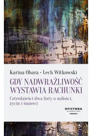 Gdy nadwra�liwo�� wystawia rachunki