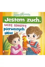 Jestem zuch, ucz siostr pierwszych sw