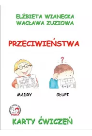 Karty �wicze�. Przeciwie�stwa