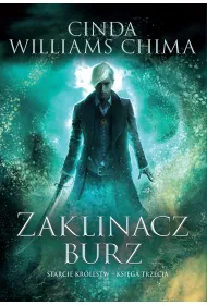 Zaklinacz burz. Starcie krlestw. Tom 3