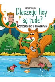 Dlaczego lisy s� rude? Proste odpowiedzi na trudne pytania