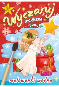 Wyczaruj magiczne �wi�ta. Malowanki wodne