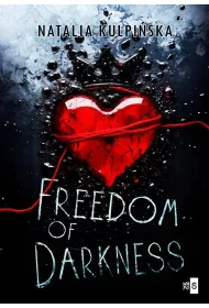 Freedom of Darkness