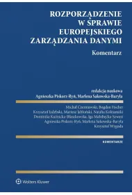 Rozporz�dzenie w sprawie europejskiego zarz�dzania danymi. Komentarz
